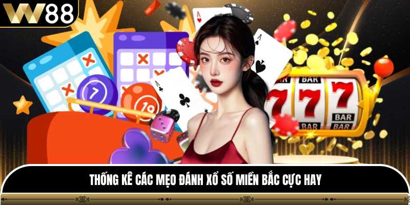 Thống kê các mẹo đánh xổ số miền bắc cực hay